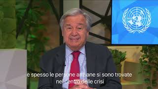 Videomessaggio del Segretario-Generale per la Giornata Internazionale delle Persone Anziane 2022