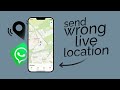 How to Send Wrong Live Location on WhatsApp iPhone (explained)