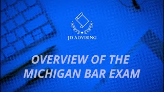 Overview of the Michigan Bar Exam new