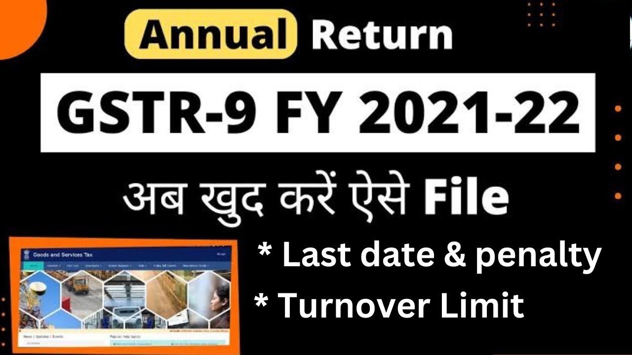 How To File GSTR-9 FY 2021-22 New GSTR-9 How To File GST Annual Return ...