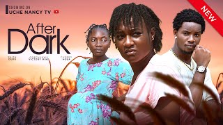 AFTER DARK (New Movie) Faith Duke, Victory Michael, Cherry Agba 2024 Nollywood Romantic Movie