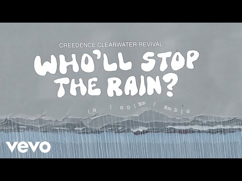 Creedence Clearwater Revival – Who'll Stop The Rain (Lyrics and Chords Video)