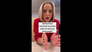 Settlement reached over police raid of Kansas newspaper