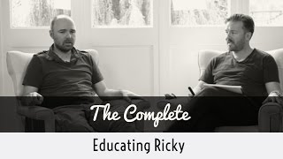 The Complete Educating Ricky (A compilation w/ Karl Pilkington, Ricky Gervais & Steve Merchant)