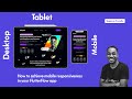 How to achieve mobile responsiveness in your FlutterFlow app (Complete Tutorial 2023)
