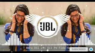 Mera_Dil_Jis_Dil_Pe_Fida_Hai (8D Song Use 🎧) || New Bollywood 8D Song new hindi 8d Gana
