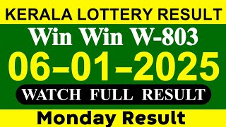 Kerala Win Win W-803 Result Today On 06.01.2025 | Kerala Lottery Result Today.