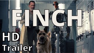 FINCH(2021) new trailer