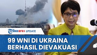 WNI yang Tinggal di Ukraina Berhasil Dievakuasi, Kemlu Siap Pulangkan 99 Orang ke Indonesia