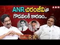 ANR,చిరంజీవితో గొడవలకి కారణం..|| Dasari Narayana Rao About Clashes With ANR & Chiranjeevi || OHRK