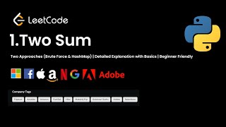 LeetCode 1: Two Sum Solution | Intuition + Brute Force + Hashmap Approach | Coding Interview Prep