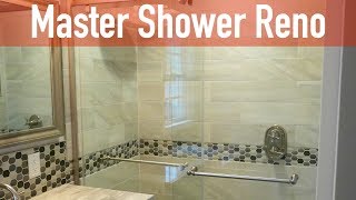 Master Shower Renovation