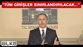 İstanbul Valisi'nden flaş yılbaşı açıklaması! Tedbirleri bir bir duyurdu!