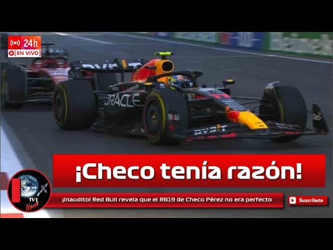 ¡Inaudito! Red Bull Revela Que El RB19 De Checo Pérez No Era Perfecto ...