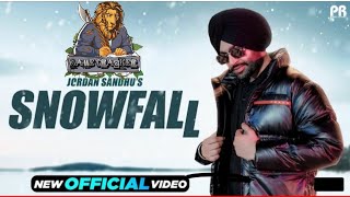 Jordan Sandhu : Snowfall (Official lyrical Video) New Punjabi Songs 2022 | Game Cracker #snowfall
