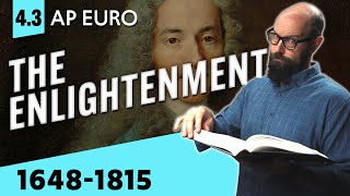 The ENLIGHTENMENT, Explained [AP Euro Review—Unit 4 Topic 3]