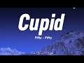 Fifty Fifty - Cupid (Lyrics)