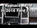 Replace SYNC3 APIM Radio in 2015 to 2020 Ford F150