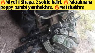 🔥Miyoi 1 Siraga, 2 sokle hairi, 🔥Paktaknana poppy pambi yanthakhre, 🔥Mei thakhre