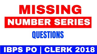 Number Series Questions for IBPS PO | CLERK 2018 Exam [In Hindi]