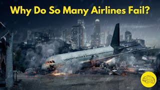 Who Do So Many Airlines Go Bankrupt?