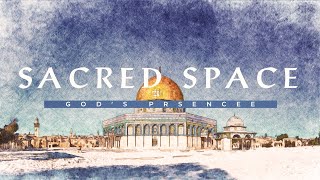 Sacred Space