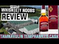 Tamnavulin Tempranillo Cask Edition Review | 