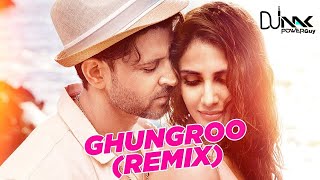 Ghungroo Song (Dj Mak The Power Guy Remix) | WAR | Arijit Singh | Shilpa Rao | Hrithik Roshan |