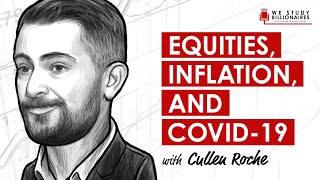 TIP307: Cullen Roche On Stocks, Inflation, & COVID-19