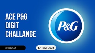 P&G Digit Challenge Assessment 2024