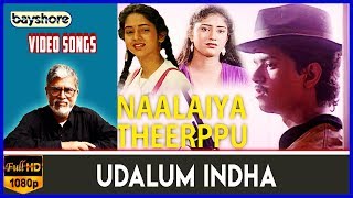 Udalum Indha - Naalaiya Theerpu Video Song | Vijay | Keerthana