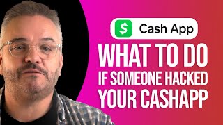 What To Do If Someone Hacked Your Cash App GUIDE!