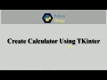Create Calculator using TKinter