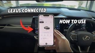 Lexus Connected App - Setup & Feature Tutorial