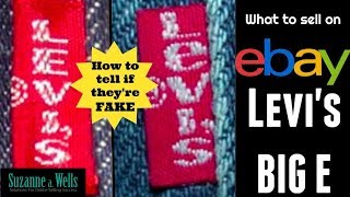 Levi's BIG E Can Sell for Over $2,000 on eBay - How to Tell Real from Fake - Don't get Suspended!