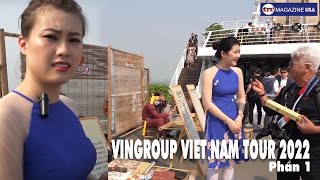 VIET NAM Tour 2022 với VINGROUP - Phần 1