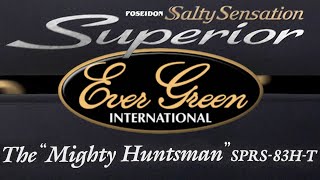 Evergreen Poseidon Salty Sensation Superior SPRS-83H-T - review on autumn fishing trips.