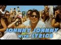 Johnny Johnny with Lyrics - Entertainment | Akshay Kumar, Tamannaah, Sachin Jigar