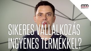 Hogyan lehet sikeres a vállalkozás, ha a szolgáltatása ingyenes? - Fehér Gyula | Bridge Basics