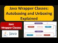 Java Wrapper Classes: Autoboxing and Unboxing Explained | Java Tutorial