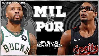 Milwaukee Bucks vs Portland Trail Blazers Full Game Highlights | Nov 26 | 2024 NBA Season