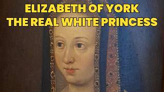 Elizabeth of York, the real White Princess | women of the Wars of the Roses | the wife of Henry VII