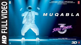 Muqabla Full Video Song | Street Dancer 3D |Mukkala Mukkabala Full Video Song |Mukkala Muqabla Dance