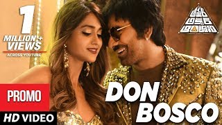 Don Bosco Video Song Promo | Amar Akbar Antony Telugu Movie | Ravi Teja, Ileana D'Cruz