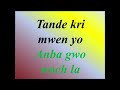 tande kri mwen yo anba gwo woch la