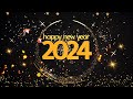 happy new year 2024 happy new year whatsapp status video 2024 new year whatsapp status