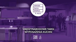 Warsaw Home Kitchen 2024 | Ptak Warsaw Expo