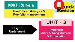 Investment Analysis \u0026 Portfolio Unit 3 Short Long Answers MBA III Semester 3rd Sem Quick Revision OU