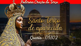 Terço de Aparecida Quarta Dia 05 de Fevereiro Oração da Manhã