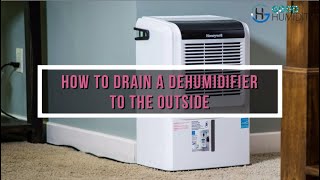 how to drain a dehumidifier to the outside